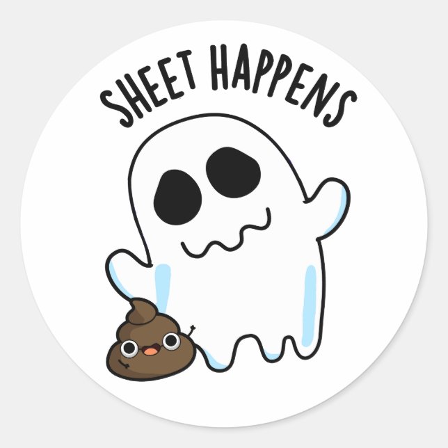 Sheet Happens Funny Ghost Pun Runder Aufkleber (Vorderseite)