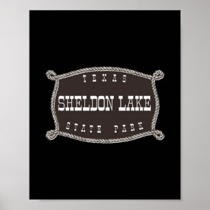 Sheldon Lake State Park Texas Tx Seil Und Lo Cowbo Poster