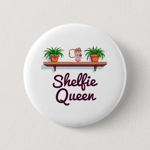 Shelfie Queen - Der Selfie-Moment der Pflanze Love Button
