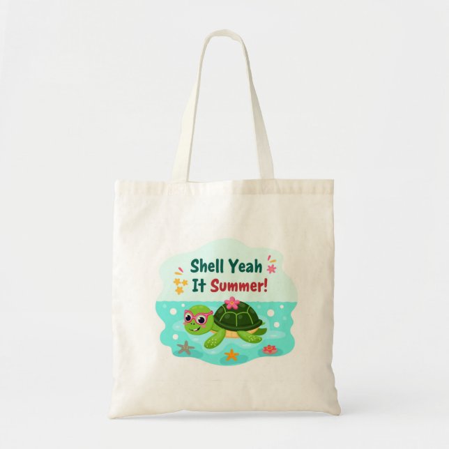 Shell Yeah Es Ist Sommer Turtle-Tragetasche Tragetasche (Vorne)