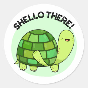 Shello There Funny Tortoise Pun Runder Aufkleber