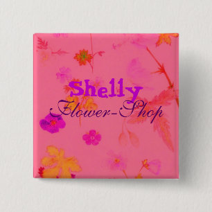 , Shelly, Blumenladen Button