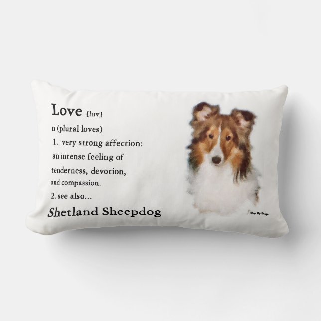 Sheltie Art Liebe ist Lendenkissen (Vorderseite)