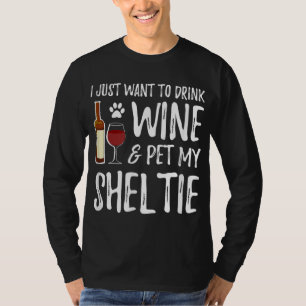 Sheltie Dog Lover Wine Funny Dog Mama Geschenk T-Shirt