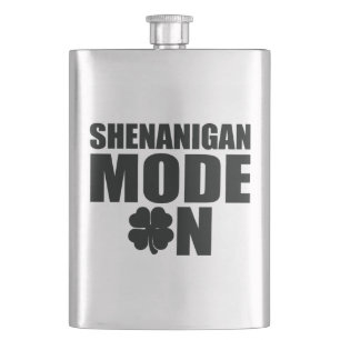 Shenanigan-Modus an Flachmann