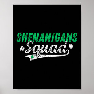 Shenanigan Squad St Patricks Day Übereinstimmende Poster