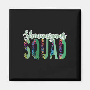 Shenanigan Squad Team St Patricks Day Party Glücks Magnet