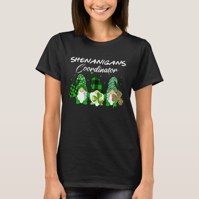 Shenanigans Coordinator St Patricks Day Gnomes Gre T-Shirt (Vorderseite)
