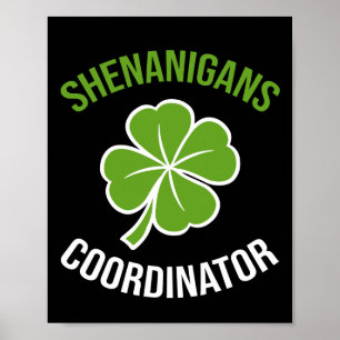 Shenanigans Coordinator St Patrick's Day Poster