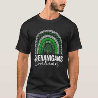 Shenanigans Coordinator St Patrick's Day Rainbow T T-Shirt