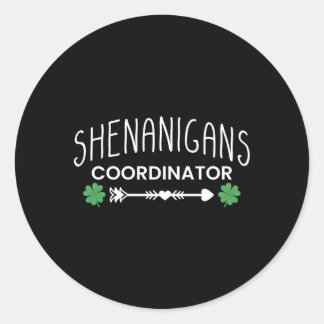 Shenanigans Coordinator St Patricks Day Runder Aufkleber