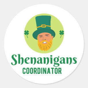 Shenanigans Coordinator St. Patrick's Day Runder Aufkleber