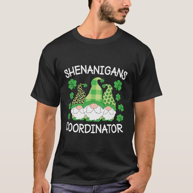 Shenanigans Coordinators Teachers St Patricks Day  T-Shirt (Vorderseite)