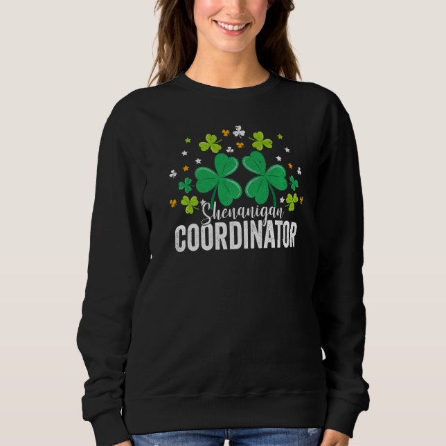 Shenanigans Koordinator Funny St Patrick Shenaniga Sweatshirt (Vorderseite)