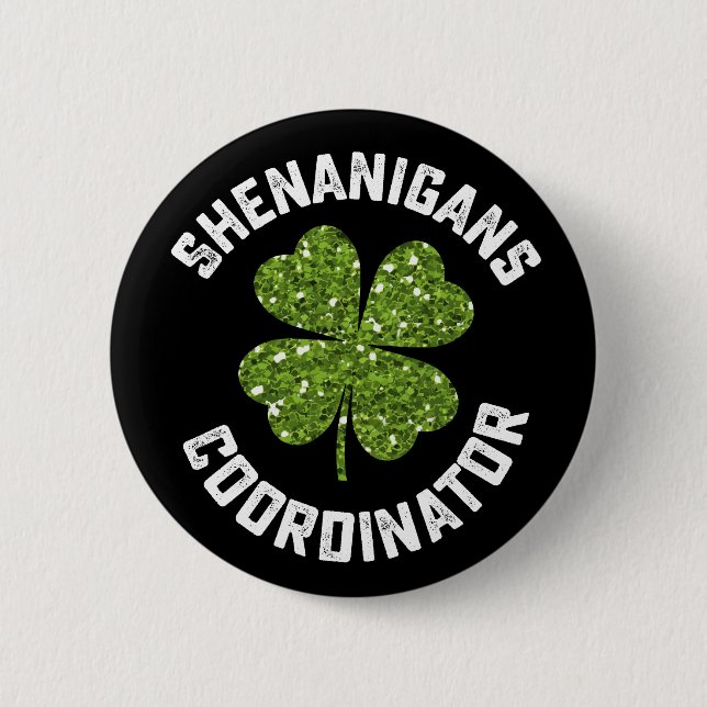 Shenanigans-Koordinator Funny St Patrick's Day Button (Vorderseite)