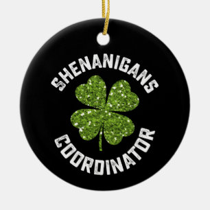 Shenanigans-Koordinator Funny St Patrick's Day Keramik Ornament