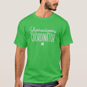Shenanigans-Koordinator, Funny St Patrick's Day T-Shirt
