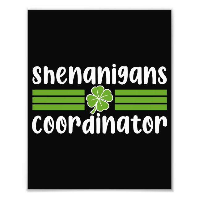 Shenanigans-Koordinator St. Patrick's Day Fotodruck (Vorne)