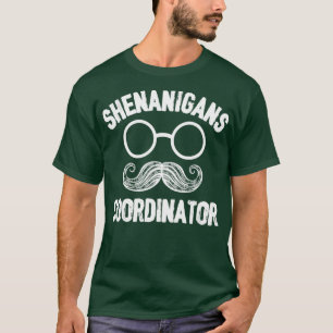 Shenanigans-Koordinator T-Shirt