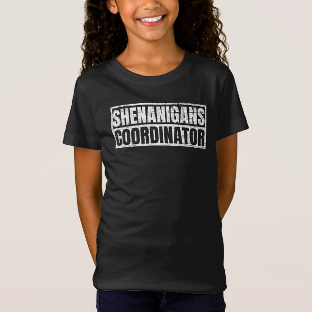 Shenanigans-Koordinator T-Shirt (Vorderseite)