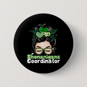 Shenanigans-Koordinatorin St Patricks Day Frauen 1 Button
