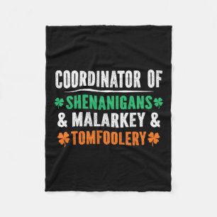 Shenanigans Malarkey und Tomfoolery Lehrer St Pat Fleecedecke