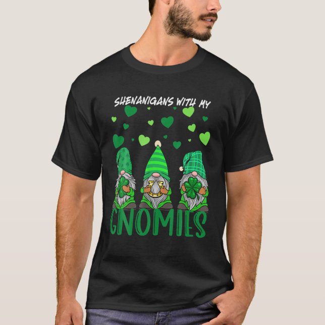 Shenanigans mit meinen Gnomies St Patrick's Day Gn T-Shirt (Vorderseite)