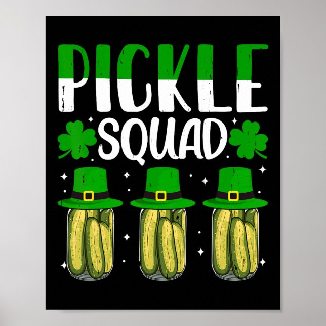 Shenanigans Pickle Squad St Patricks Day Matching Poster (Vorne)