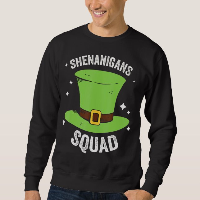 Shenanigans Squad Irish Hat St Patrick's Day Sweatshirt (Vorderseite)
