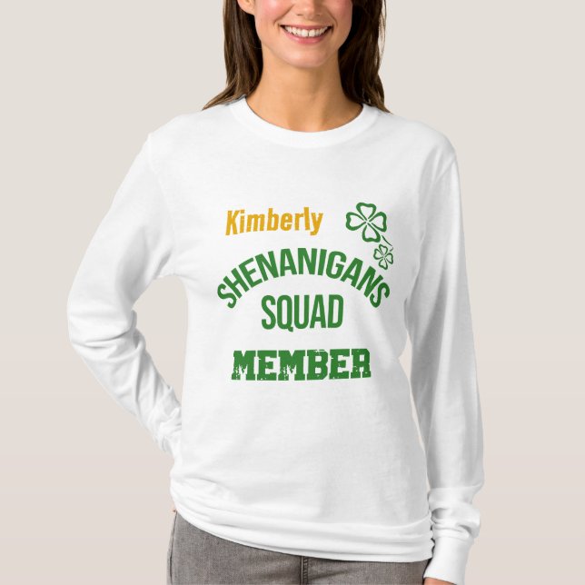 Shenanigans-Squad-Mitglied T-Shirt (Vorderseite)