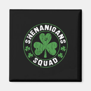Shenanigans Squad Shamrocks Irischer Lustiger St. Magnet
