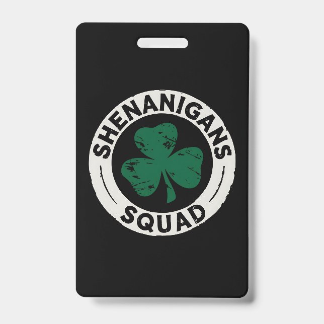 Shenanigans Squad St Patrick's Day Kleeblatt Ausweis (Vorderseite)