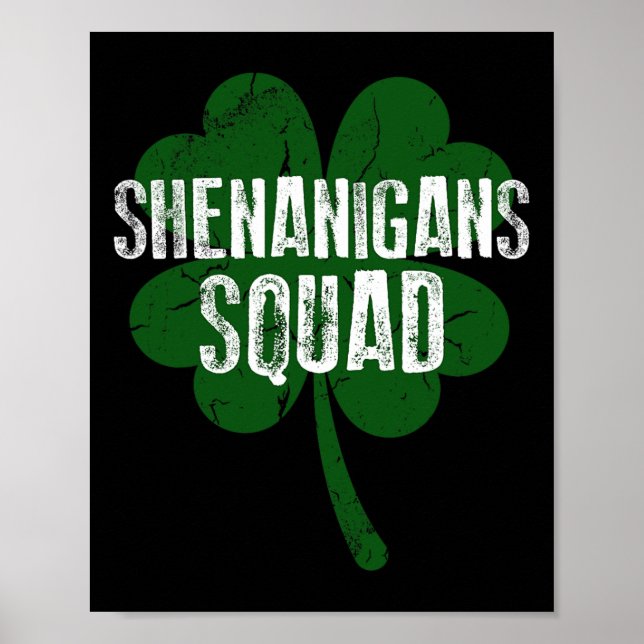Shenanigans Squad St. Patrick's Day  Poster (Vorne)