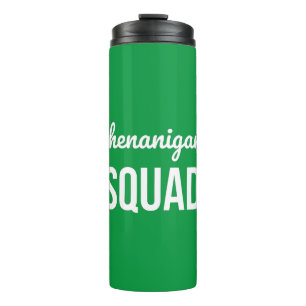 Shenanigans Squad St Patrick's Day Thermosbecher