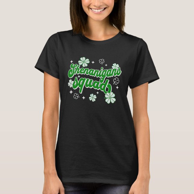 Shenanigans Squad T St Patrick's Day T-Shirt (Vorderseite)