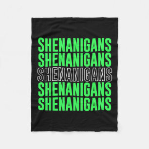 Shenanigans St. Patricks Day 2024 St. Pattys Day Fleecedecke