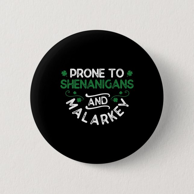 Shenanigans und Malarkey St. Paddy's  Button (Vorderseite)