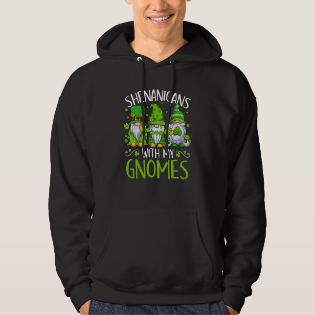 Shenanigans With My Gnomes St Patrick's Day Gnome Hoodie (Vorderseite)