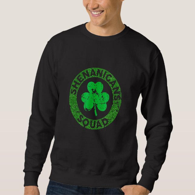 Shenanigansquad Funny St Patrick's Day Sweatshirt (Vorderseite)