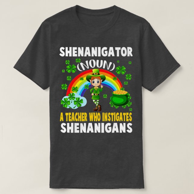 Shenanigator Definition Lehrer, die sie anregt T-Shirt (Design vorne)