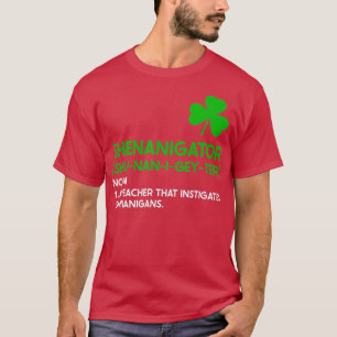 Shenanigator Dictionary Shenanigans Teacher St T-Shirt