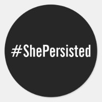 #ShePersisted, texte blanc sur les autocollants no