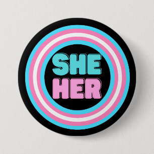 SHER IHR Pronoun Trans Pride Button