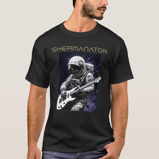 SHERMANATOR Astronaut T-Shirt (Vorderseite)