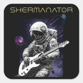 SHERMANATOR Band Quadratischer Aufkleber