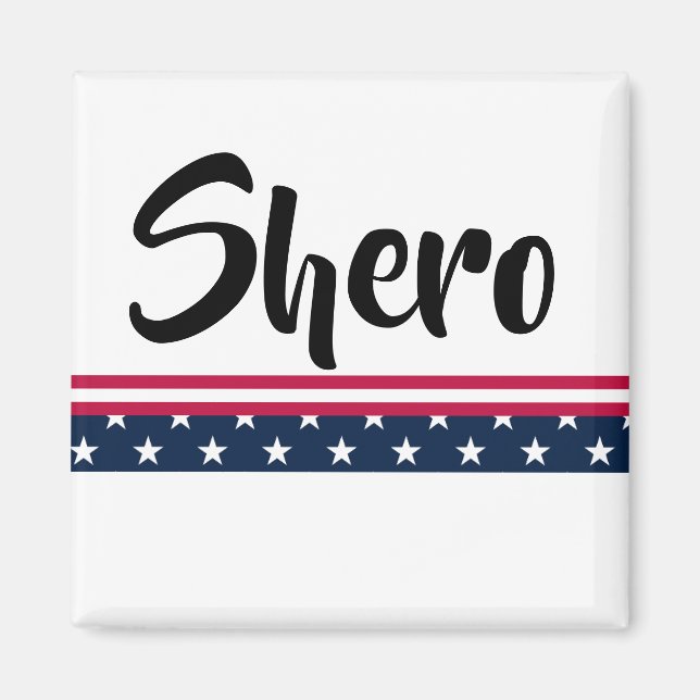 Shero Magnet (Vorne)