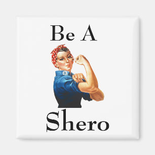 Shero Magnet