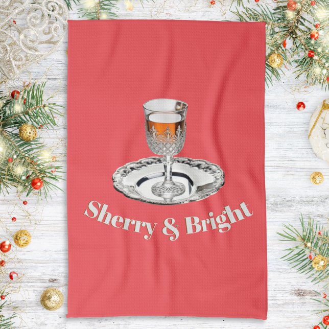 Sherry & Bright Drink Glass Funny Red Christmas Geschirrtuch (A festive red kitchen towel with a glass of sherry on a silver platter, with amusing caption)