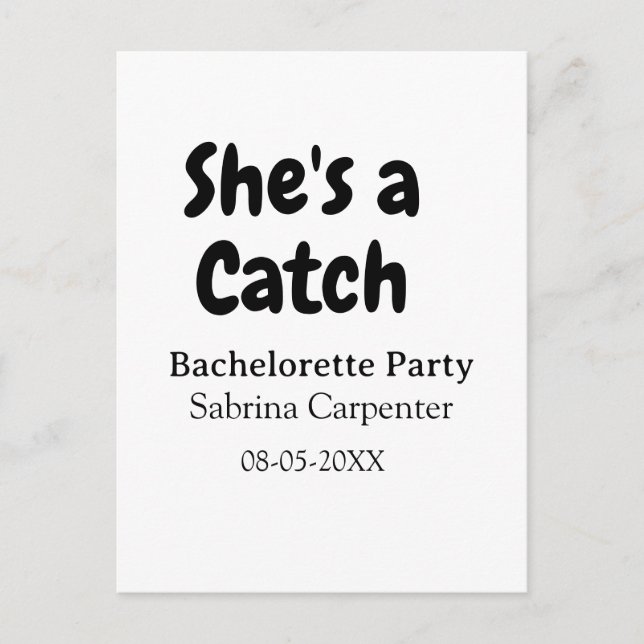 She's a catch bachelorette party name date simple  postkarte (Vorderseite)
