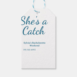 She's a catch bachelorette weekend name blue date  geschenkanhänger